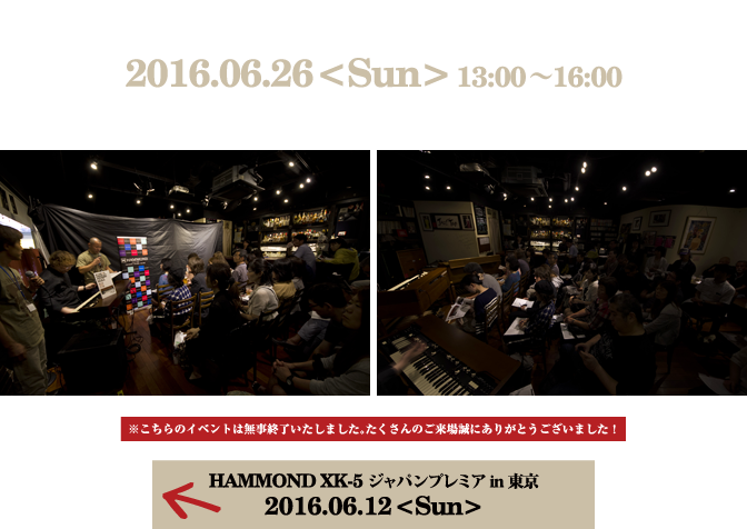 HAMMOND XK-5 ジャパンプレミア in 大阪