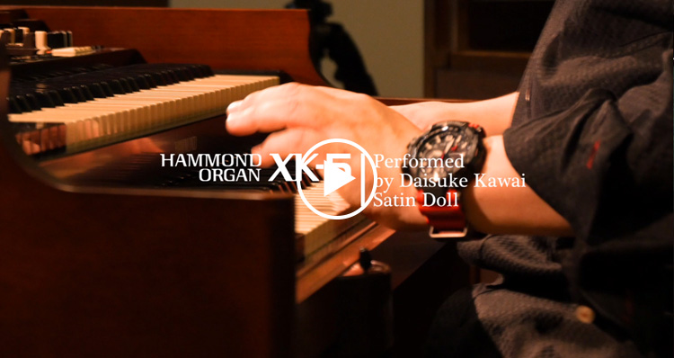 動画　HAMMOND XK-5 Performed by Daisuke Kawai_Satin Doll